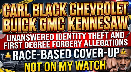 Carl Black Chevrolet Buick GMC Kennesaw Forgery